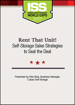 Rent That Unit! Self-Storage Sales Strategies to Seal the Deal