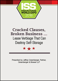 Cracked Clauses, Broken Business … Lease Verbiage That Can Destroy Self-Storage