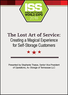 The Lost Art of Service: Creating a Magical Experience for Self-Storage Customers