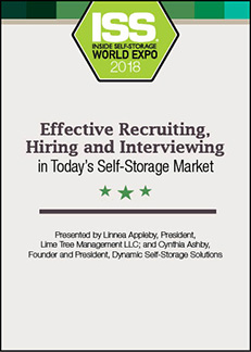 Effective Recruiting, Interviewing and Hiring in Today’s Self-Storage Market