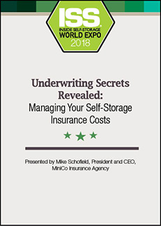 Underwriting Secrets Revealed: Managing Your Self-Storage Insurance Costs