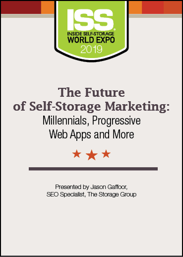 The Future of Self-Storage Marketing: Millennials, Progressive Web Apps and More