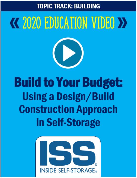 Build to Your Budget: Using a Design/Build Construction Approach in Self-Storage