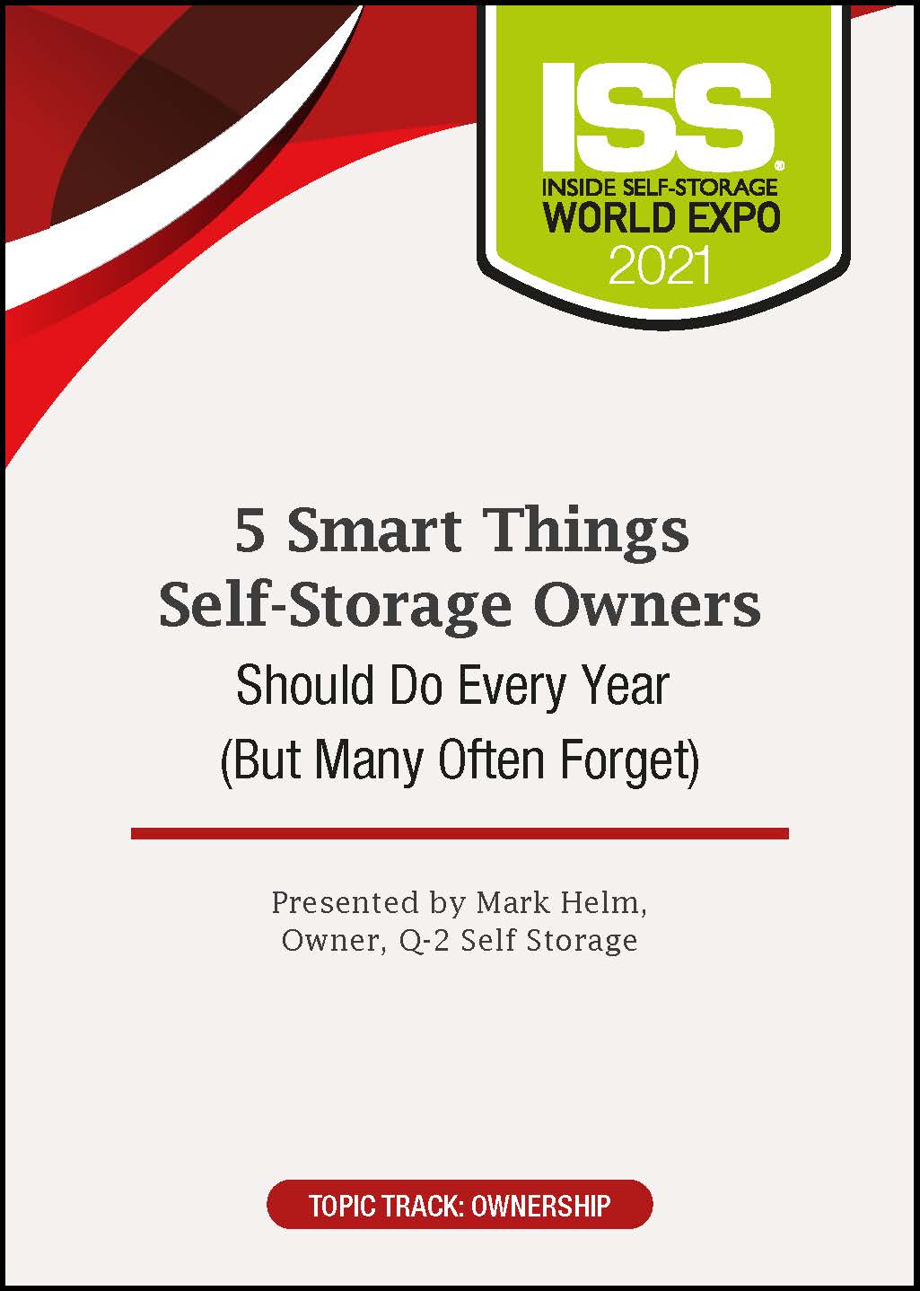 5 Smart Things Self-Storage Owners Should Do Every Year (But Many Often Forget)