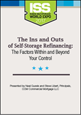 The Ins and Outs of Self-Storage Refinancing: The Factors Within and Beyond Your Control