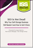 SEO Is Not Dead! Why Your Self-Storage Business Still Needs It and How to Get It Done