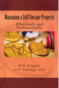 Managing a Self Storage Property Effectively and Professionally